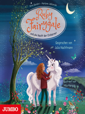 cover image of Ruby Fairygale und die Nacht der Einhörner [Ruby Fairygale junior, Band 4 (ungekürzt)]